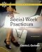 Social Work Practicum. The: A Guide and Workbook for Students (5th Edition)