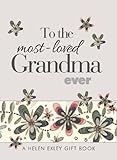 To the most-loved grandma ever