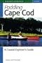 Paddling Cape Cod: A Coastal Explorer's Guide