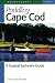 Paddling Cape Cod: A Coastal Explorer's Guide