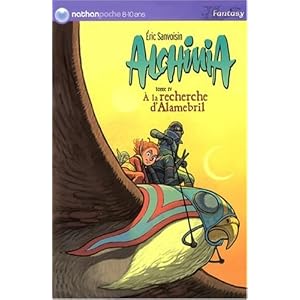 Alchimia, Tome 4 : A la recherche d'Alamebril
