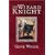 The Wizard Knight (Gollancz S.F.)