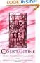 Constantine: History, Historiography and Legend