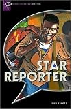 Star Reporter: Comic Strip (Oxford Bookworms Starters)