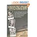 The Investigation: A Former FBI Agent Uncovers the Truth Behind Howard Hughes, Melvin Dummar, and the Most Contested Will in American History