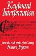 Keyboard Interpretation from the Fourteenth to the Nineteenth Century: An Introduction