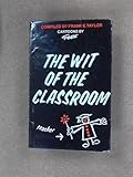 The wit of the classroom