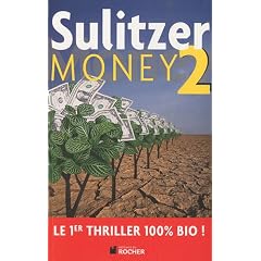 Money : Tome 2