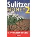 Money : Tome 2