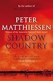 Shadow country : a new rendering of the Watson legend