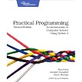 Practical Programming: An Introduction to Computer Science Using Python 3