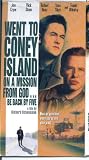 Went to Coney Island on a Mission From God..be Back By Five