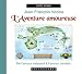 L'aventure amoureuse