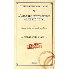 La grande encyclop�die de l'�chec total