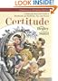 Certitude: A Profusely Illustrated Guide to Blockheads and Bullheads, Past and Present