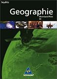 Seydlitz Geographie. Sch�lerband. Sekundarstufe 2. Gymnasium. Rheinland-Pfalz: Ausgabe 2008