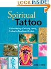 Spiritual Tattoo: A...