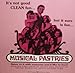 Musical Pastries: It's Not Good Clean Fun, but It Sure Is Fun... Image