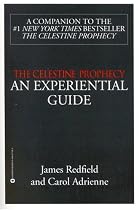 The Celestine Prophecy: An Experiential Guide
