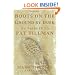 Boots on the Ground by Dusk: My Tribute to Pat Tillman