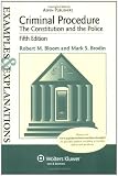 Criminal Procedure Examples & Explanations, 5e
