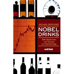 Nobel Drinks: Edle Spirituosen vom Genuss zur Kapitalanlage