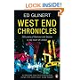 West End Chronicles: 300 Years of Glamour and Excess in the Heart of London