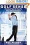 Golf Sense: Practical Tips On How To Play Golf In The Zone