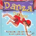 Danza/Dance (Pequenos Deportistas/Sports for Sprouts) (Bilingual) (Reinforced Hardcover)