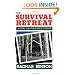 The Survival Retreat: A Total Plan For Retreat Defense