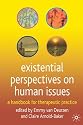 Existential Perspectives on Human Issues: A Handbook for Therapeutic Practice