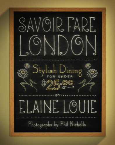 Savoir Fare London: Stylish Dining for Under $25 (Savoir Fare Guides)