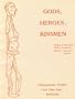 Gods, Heroes, Kinsmen: Ethnographic Studies from Irian Jaya