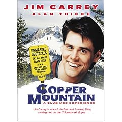 Copper Mountain: A Club Med Experience by Jim Carrey Comedies