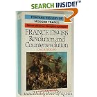 Click here to buy France, 1789-1815 (Fontana History of Modern France) by D.M.G. Sutherland.