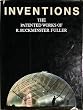 Inventions: The Complete Patented Works of R. Buckminster Fuller (Numbered and Signed)