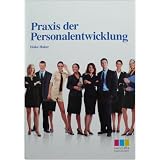 Praxis der Personalentwicklungvon "Heike Haker"