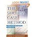 The Success Case Method: Find Out Quickly What's Working and What's Not