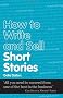 How to Write and Sell Short Stories