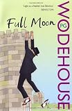 Cover of Full Moon by Sir P G Wodehouse 0099513854