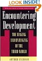 Encountering Development: The Making and Unmaking of the Third World (Princeton Studies in Culture, Power, History)