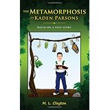 The Metamorphosis of Kaden Parsons