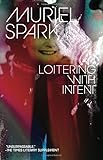 Loitering with Intent (New Directions Paperbook)