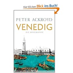 Venedig: Die Biographie