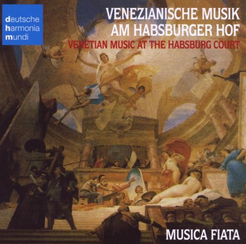 Produkt-Bild: Venezianische Musik am Habsburger Hof im 17.Jahrh.