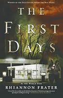 The First Days: As the World Dies
