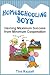 Books : Homeschooling Boys - Gaining Maximum Success from Minimum Cooperation