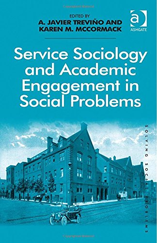 Service Sociology and Academic Engagement in Social Problems (Solving Social Problems)