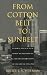Image of From Cotton Belt to Sunbelt: Federal Policy, Economic Development, and the Transformation of the South 1938–1980
