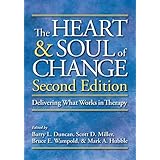 the heart and soul of change delivering what works in therapy